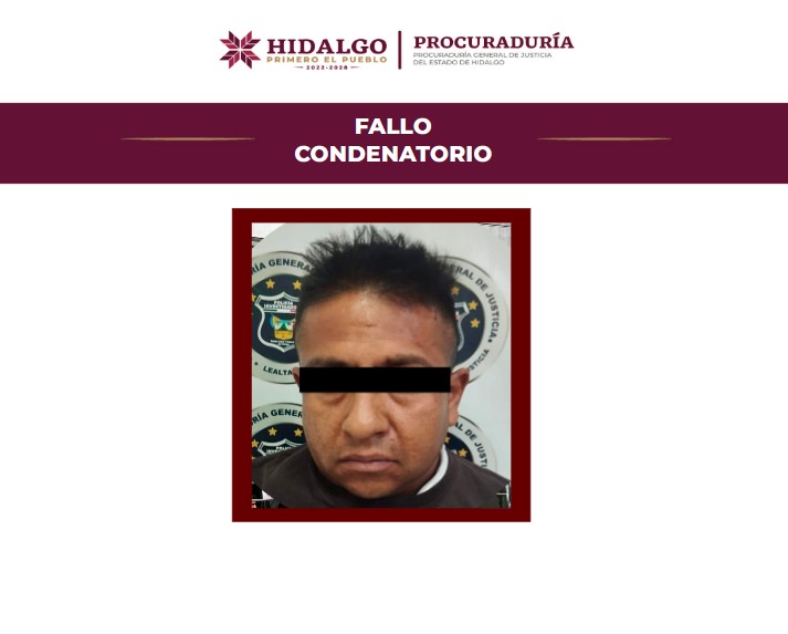 Obtuvo PGJEH fallo condenatorio para responsable de feminicidio, homicidio doloso calificado y homicidio doloso calificado en grado de tentativa